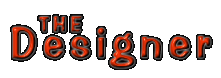 The Designer.gif (6959 bytes)